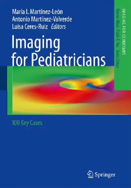 Imaging for Pediatricians (English, María I. Martínez-León | Antonio Martínez-Valverde | Luisa Ceres-Ruiz) - Image 1 - BookBajar