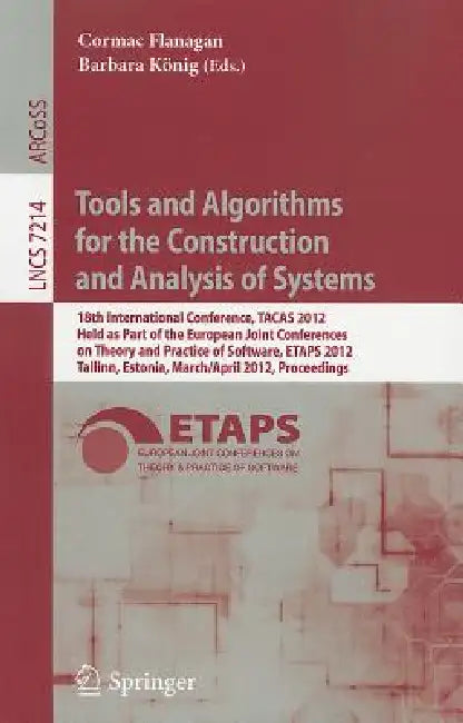 Buy Tools and Algorithms for the Construction and Analysis of Systems (English, Cormac Flanagan | Barbara König) Online at Best Price - BookBajar