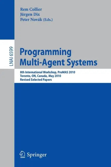 Buy Programming Multi-Agent Systems (English, Rem Collier | Jürgen Dix | Peter Novák) Online at Best Price - BookBajar