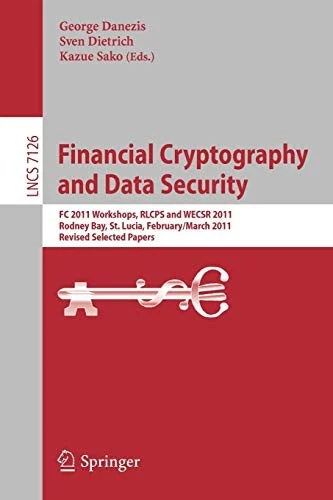 Buy Financial Cryptography and Data Security (English, George Danezis | Sven Dietrich | Kazue Sako) Online at Best Price - BookBajar