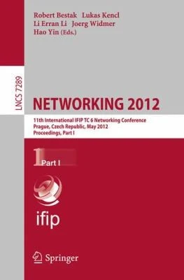 Buy Networking 2012 (English, Robert Bestak | Lukas Kencl | Li Erran Li) Online at Best Price - BookBajar