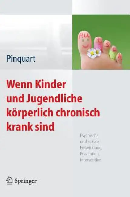 Buy Wenn Kinder Und Jugendliche Körperlich Chronisch Krank Sind (English, Martin Pinquart) Online at Best Price - BookBajar