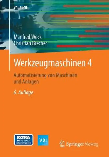 Buy Werkzeugmaschinen 4 (English, Manfred Weck) Online at Best Price - BookBajar