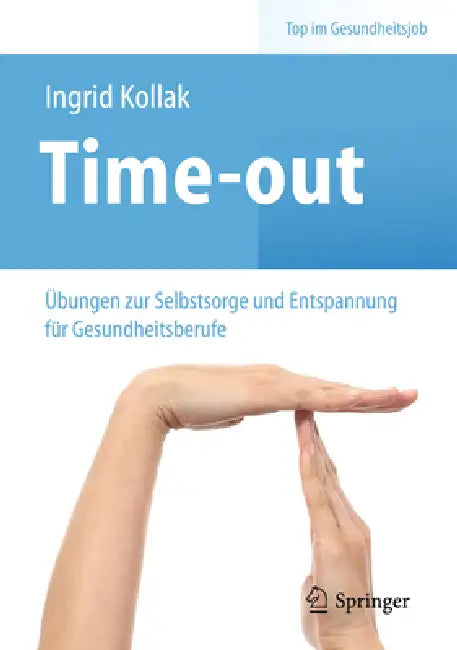 Buy Time-Out (English, Ingrid Kollak) Online at Best Price - BookBajar