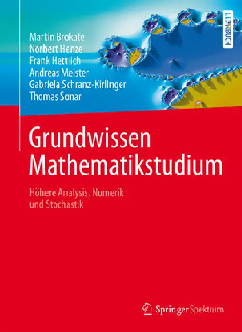 Buy Grundwissen Mathematikstudium (English, Martin Brokate | Norbert Henze | Frank Hettlich) Online at Best Price - BookBajar