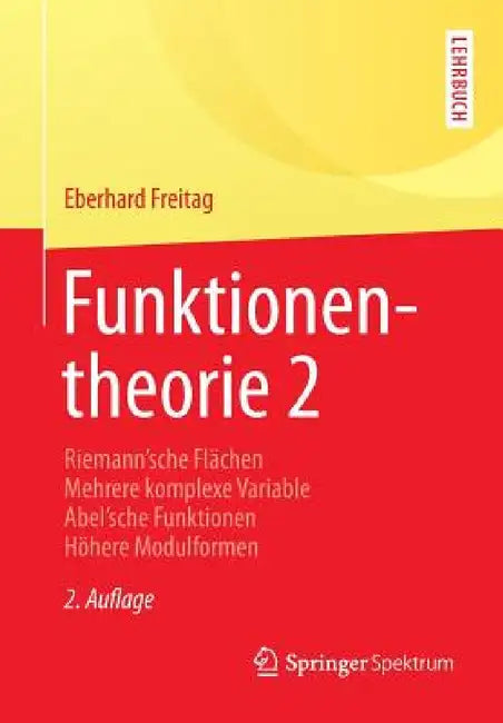 Buy Funktionentheorie 2 (English, Eberhard Freitag) Online at Best Price - BookBajar