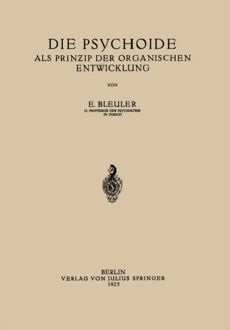 Buy Die Psychoide (English, Eugen Bleuler) Online at Best Price - BookBajar