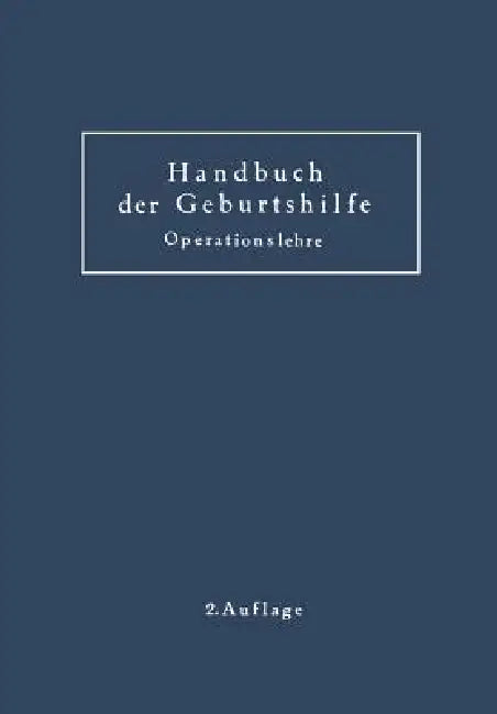 Buy Geburtshilfliche Operationslehre (English, K. Baisch | M. Hofmeier | W. Zangemeister) Online at Best Price - BookBajar
