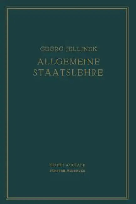 Buy Allgemeine Staatslehre (English, Georg Jellinek | Walter Jellinek) Online at Best Price - BookBajar