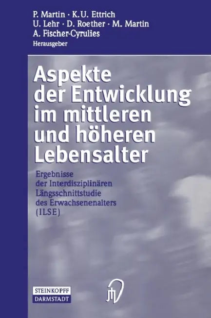 Buy Aspekte Der Entwicklung Im Mittleren Und Höheren Lebensalter (English, P. Martin | K. U. Ettrich | U. Lehr) Online at Best Price - BookBajar
