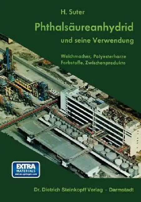 Buy Phthalsäureanhydrid Und Seine Verwendung (English, F. Wirth | H. Suter | H. Nohe) Online at Best Price - BookBajar
