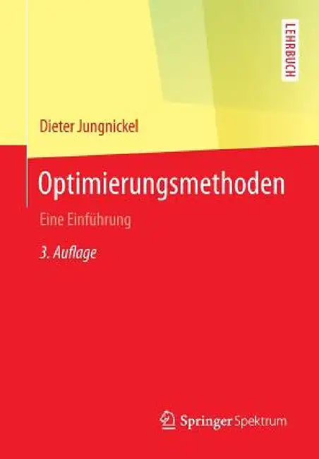 Buy Optimierungsmethoden (English, Dieter Jungnickel) Online at Best Price - BookBajar