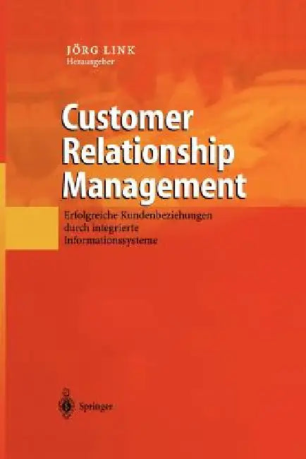 Buy Customer Relationship Management (English, Jörg Link) Online at Best Price - BookBajar
