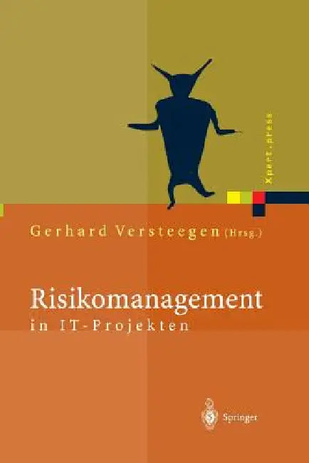 Buy Risikomanagement in It-Projekten (English, Gerhard Versteegen | M. Dietrich | H. Reckert) Online at Best Price - BookBajar
