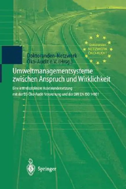 Buy Umweltmanagementsysteme Zwischen Anspruch Und Wirklichkeit (English, J. Pape | Doktoranden-Netzwerk Öko-Audit E. V. | K. Unger) Online at Best Price - BookBajar