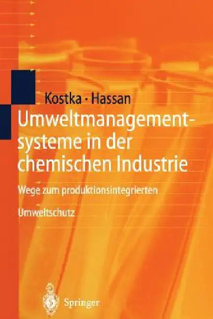 Buy Umweltmanagementsysteme in Der Chemischen Industrie (English, Sebastian Kostka | Ali Hassan) Online at Best Price - BookBajar