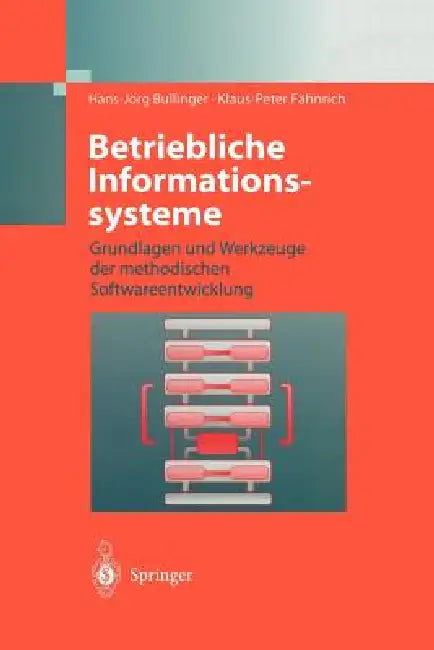 Betriebliche Informationssysteme (English, Hans-Jörg Bullinger | Klaus-Peter Fähnrich) - Image 1 - BookBajar