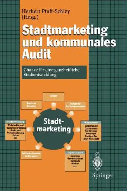 Buy Stadtmarketing Und Kommunales Audit (English, Herbert Pfaff-Schley) Online at Best Price - BookBajar