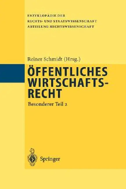 Buy Öffentliches Wirtschaftsrecht (English, Reiner Schmidt) Online at Best Price - BookBajar