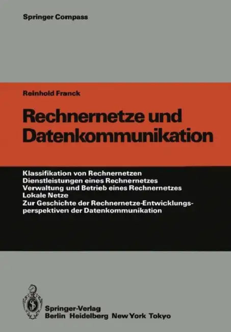 Buy Rechnernetze Und Datenkommunikation (English, Reinhold Franck) Online at Best Price - BookBajar