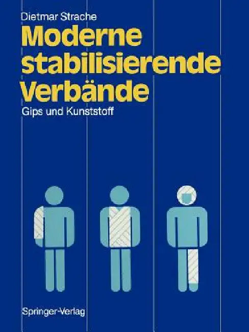 Buy Moderne Stabilisierende Verbände (English, Dietmar Strache | G. Muhr) Online at Best Price - BookBajar