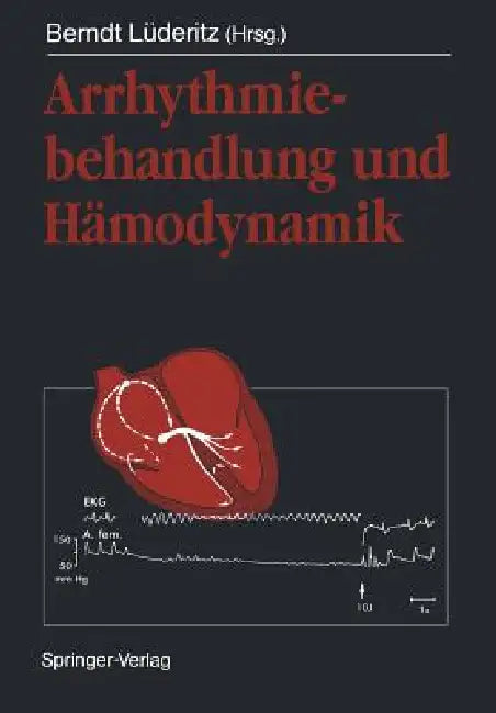 Buy Arrhythmiebehandlung Und Hämodynamik (English, Berndt Lüderitz) Online at Best Price - BookBajar