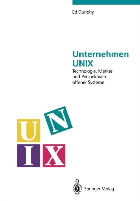 Buy Unternehmen UNIX (English, Ed Dunphy | P. Domann | B. Meyer) Online at Best Price - BookBajar