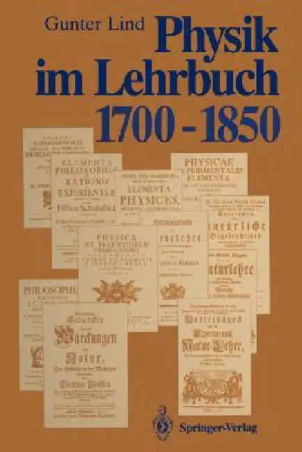 Buy Physik Im Lehrbuch 1700-1850 (English, Gunter Lind) Online at Best Price - BookBajar
