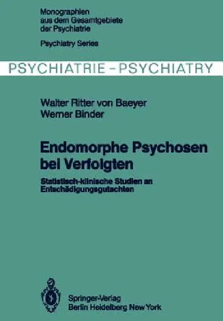 Endomorphe Psychosen Bei Verfolgten (English, W. Von Baeyer | W. Binder) - Image 1 - BookBajar