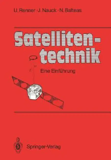 Buy Satellitentechnik (English, Udo Renner | Joachim Nauck | Nicolaos Balteas) Online at Best Price - BookBajar