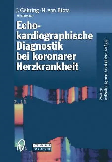 Buy Echokardiographische Diagnostik Bei Koronarer Herzkrankheit (English, J. Gehring | Helene Von Bibra) Online at Best Price - BookBajar