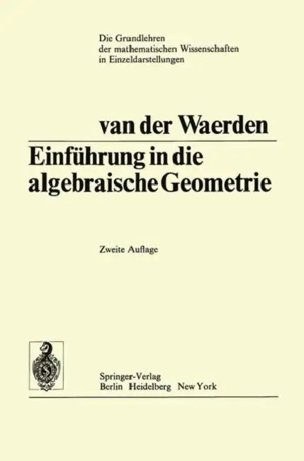Buy Einführung in Die Algebraische Geometrie (English, Bartel Leendert Van Der Waerden) Online at Best Price - BookBajar