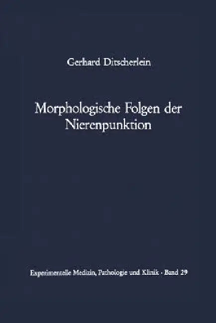 Buy Morphologische Folgen Der Nierenpunktion (English, G. Ditscherlein | L. -H Kettler) Online at Best Price - BookBajar