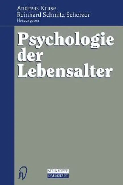 Buy Psychologie Der Lebensalter (English, Andreas Kruse | Reinhard Schmitz-Scherzer) Online at Best Price - BookBajar