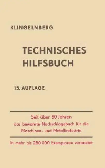 Buy Klingelnberg Technisches Hilfsbuch (English, W. Ferdinand Klingelnberg | Fritz Pohl | Rudolf Reindl) Online at Best Price - BookBajar