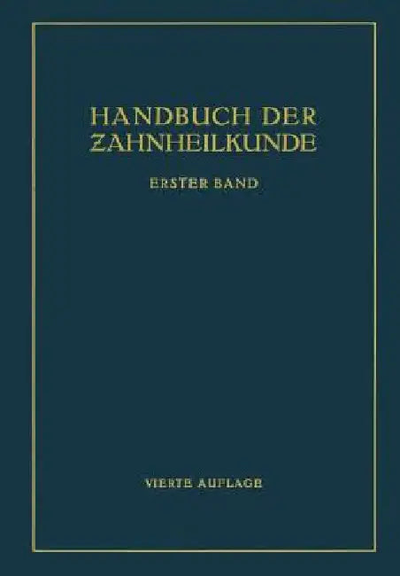 Buy Handbuch Der Zahnheilkunde (English, Na Partsch | Na Williger | Na Hauptmeyer) Online at Best Price - BookBajar