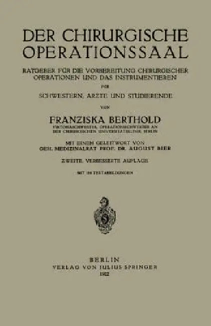 Buy Der Chirurgische Operationssaal (English, Franziska Berthold | August Bier) Online at Best Price - BookBajar