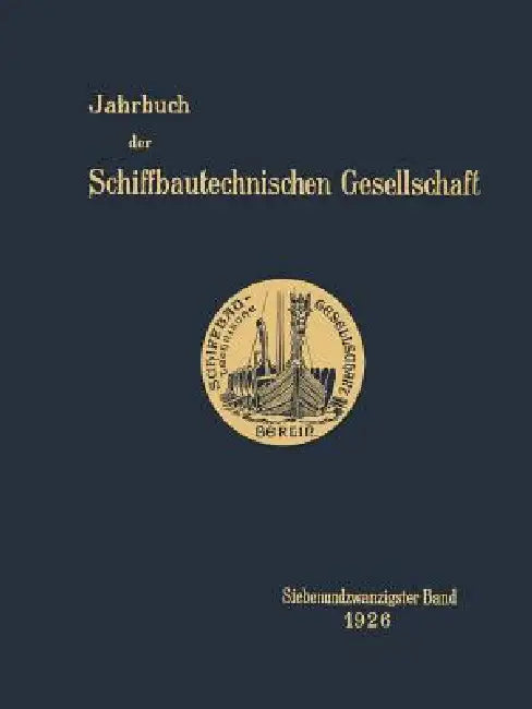 Jahrbuch Der Schiffbautechnischen Gesellschaft (English, Kenneth A. Loparo) - Image 1 - BookBajar