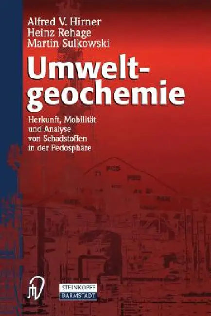 Buy Umweltgeochemie (English, A. V. Hirner | H. Rehage | M. Sulkowski) Online at Best Price - BookBajar