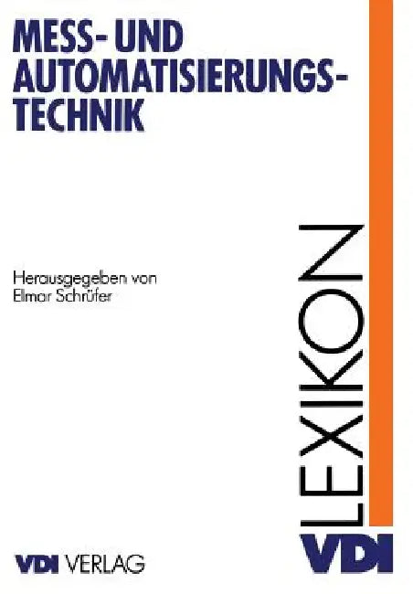Lexikon Meß- Und Automatisierungstechnik (English, Elmar Schrüfer) - Image 1 - BookBajar