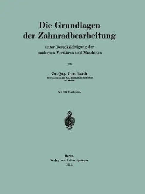 Buy Die Grundlagen Der Zahnradbearbeitung (English, Curt Barth) Online at Best Price - BookBajar