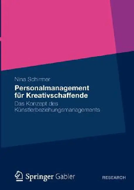 Buy Personalmanagement Für Kreativschaffende (English, Nina Schirmer) Online at Best Price - BookBajar
