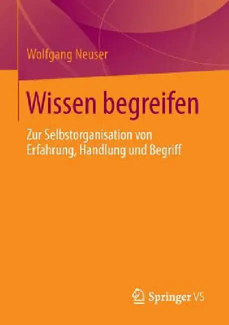 Buy Wissen Begreifen (English, Wolfgang Neuser) Online at Best Price - BookBajar