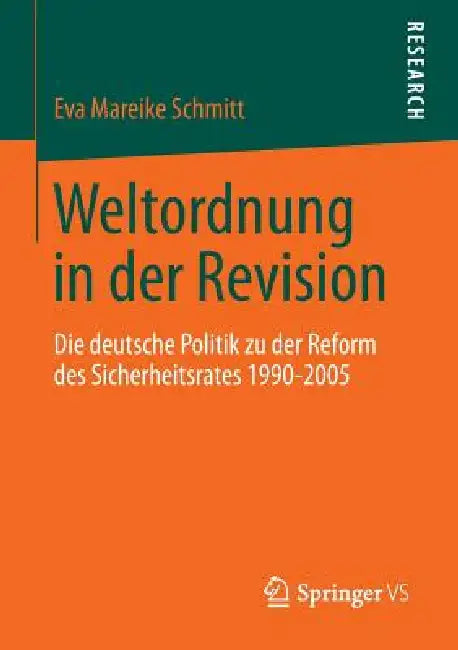 Buy Weltordnung in Der Revision (English, Eva Mareike Schmitt) Online at Best Price - BookBajar