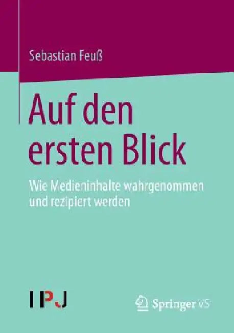Auf Den Ersten Blick (English, Sebastian Feuß) - Image 1 - BookBajar