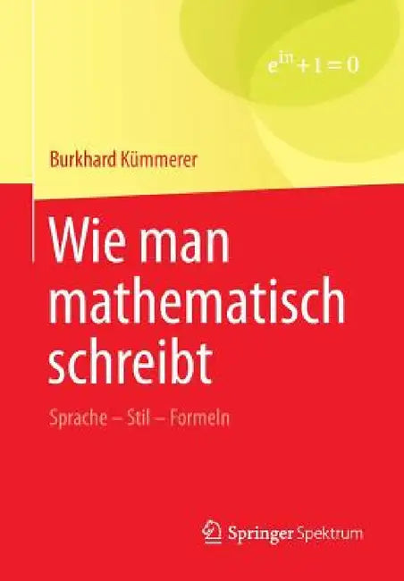 Buy Wie Man Mathematisch Schreibt (English, Burkhard Kümmerer) Online at Best Price - BookBajar