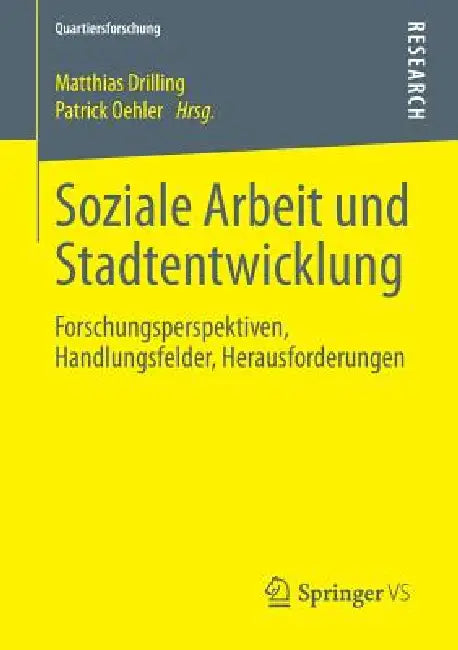 Buy Soziale Arbeit Und Stadtentwicklung (English, Matthias Drilling | Patrick Oehler) Online at Best Price - BookBajar