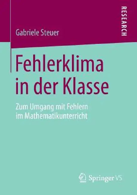 Buy Fehlerklima in Der Klasse (English, Gabriele Steuer) Online at Best Price - BookBajar