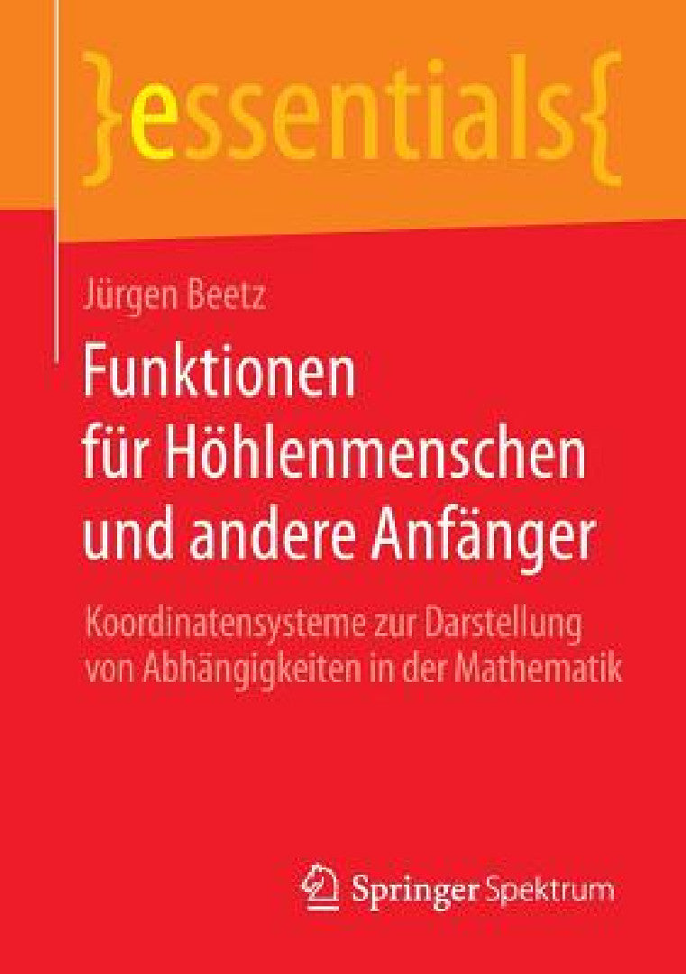 Buy Funktionen Für Höhlenmenschen Und Andere Anfänger (English, Jürgen Beetz) Online at Best Price - BookBajar