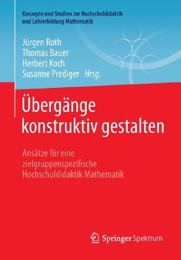 Buy Übergänge Konstruktiv Gestalten (English, Jürgen Roth | Thomas Bauer | Herbert Koch) Online at Best Price - BookBajar